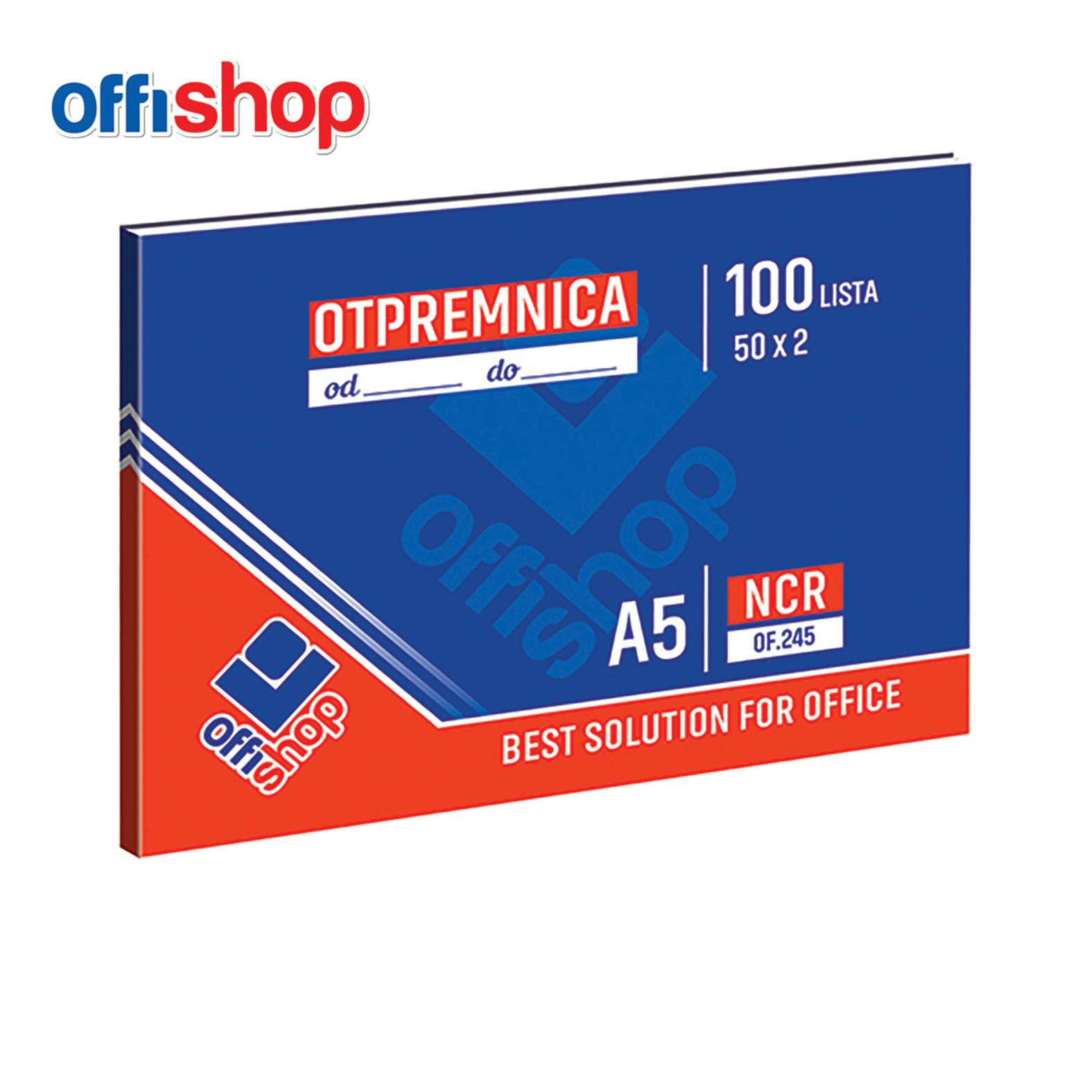 OTPREMNICA A5 NCR OF245 - OFFISHOP | Kancelarijski materijal | NBK